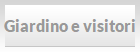 Giardino e visitori